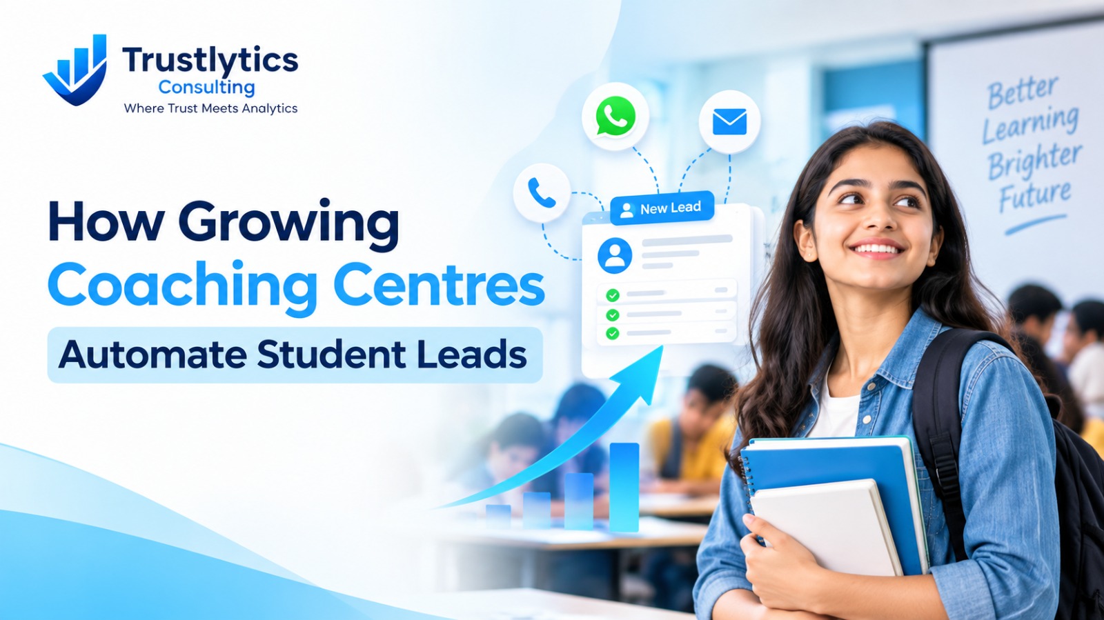 How Growing Coaching Centres Automate Student Leads (And Stop Losing Admissions to Slow Follow-Up)